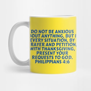 Bible Verse Philippians 4:6 Mug